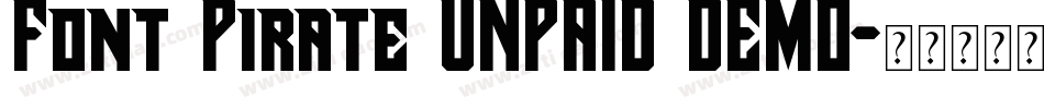 Font Pirate UNPAID DEMO字体转换